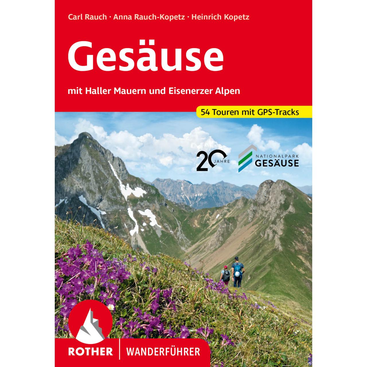 Gesäuse, Ratgeber von Heinrich Kopetz, Carl Rauch, Anna Rauch-Kopetz