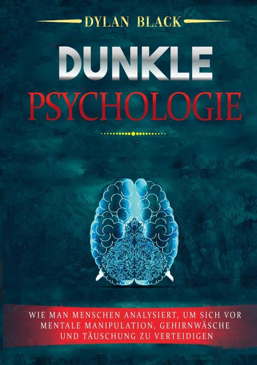 Produktbild Dunkle Psychologie (Deutsch, Dylan Black, 2023)
