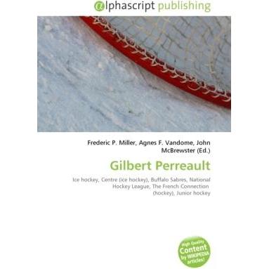 Gilbert Perreault, Ratgeber