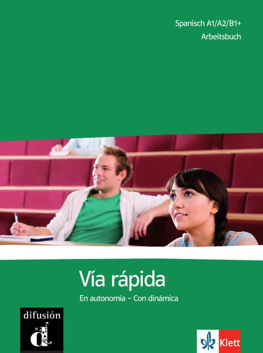 Produktbild Via rápida. Arbeitsbuch (Deutsch, Spanisch, Lourdes Miquel, 2012)