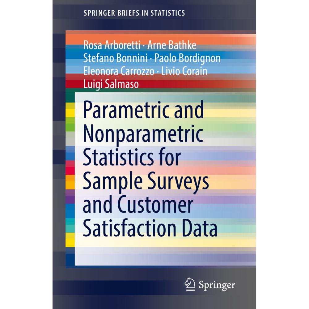 Parametric and Nonparametric Statistics for Sample Surveys and Customer Satisfaction Data, Fachbücher von Livio Corain, ...