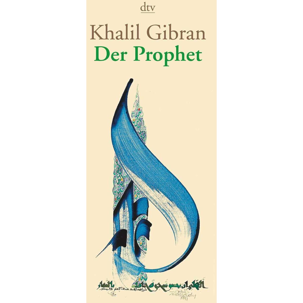Der Prophet, Fachbücher von Khalil Gibran