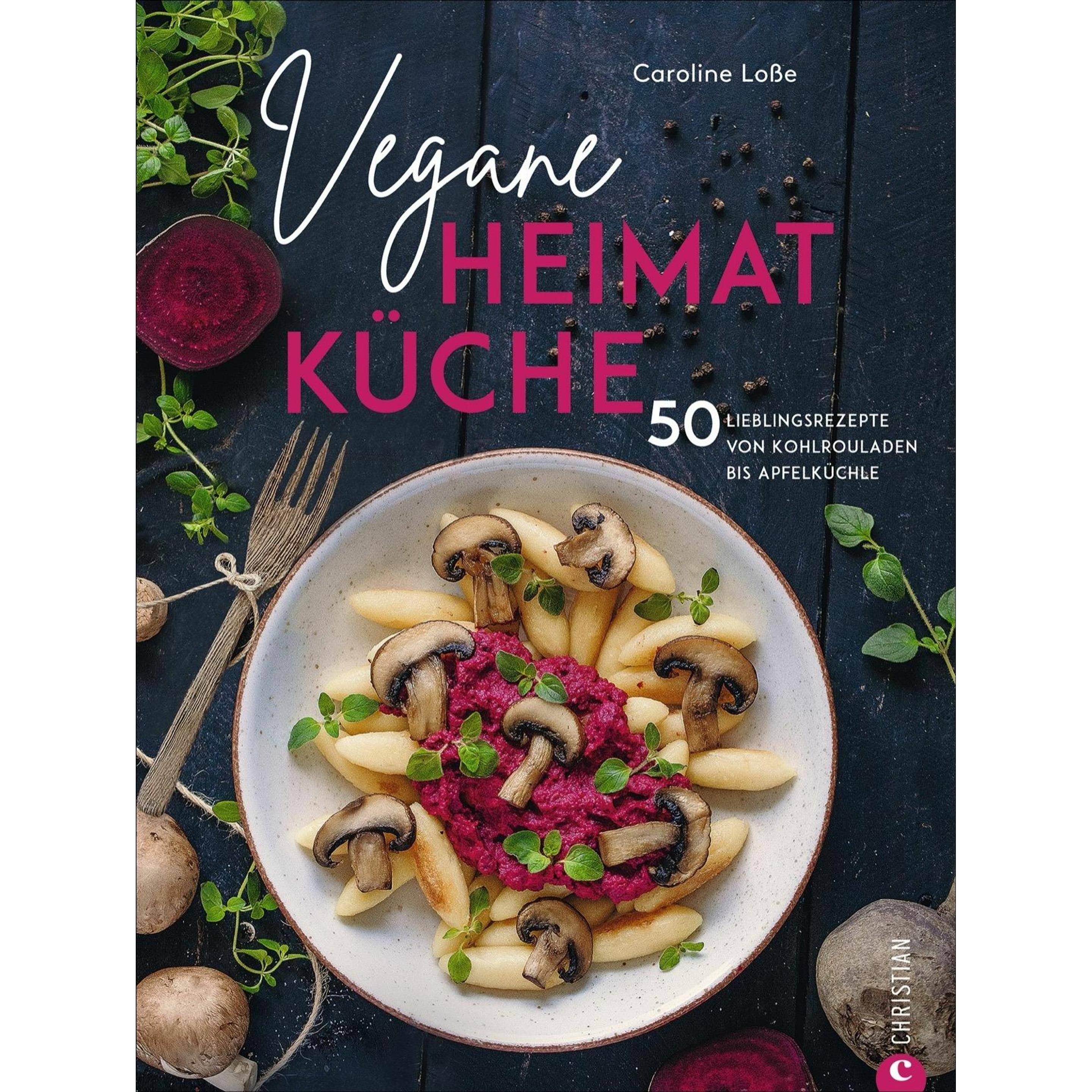 Thumbnail - Vegane Heimatküche, Ratgeber von Caroline Losse