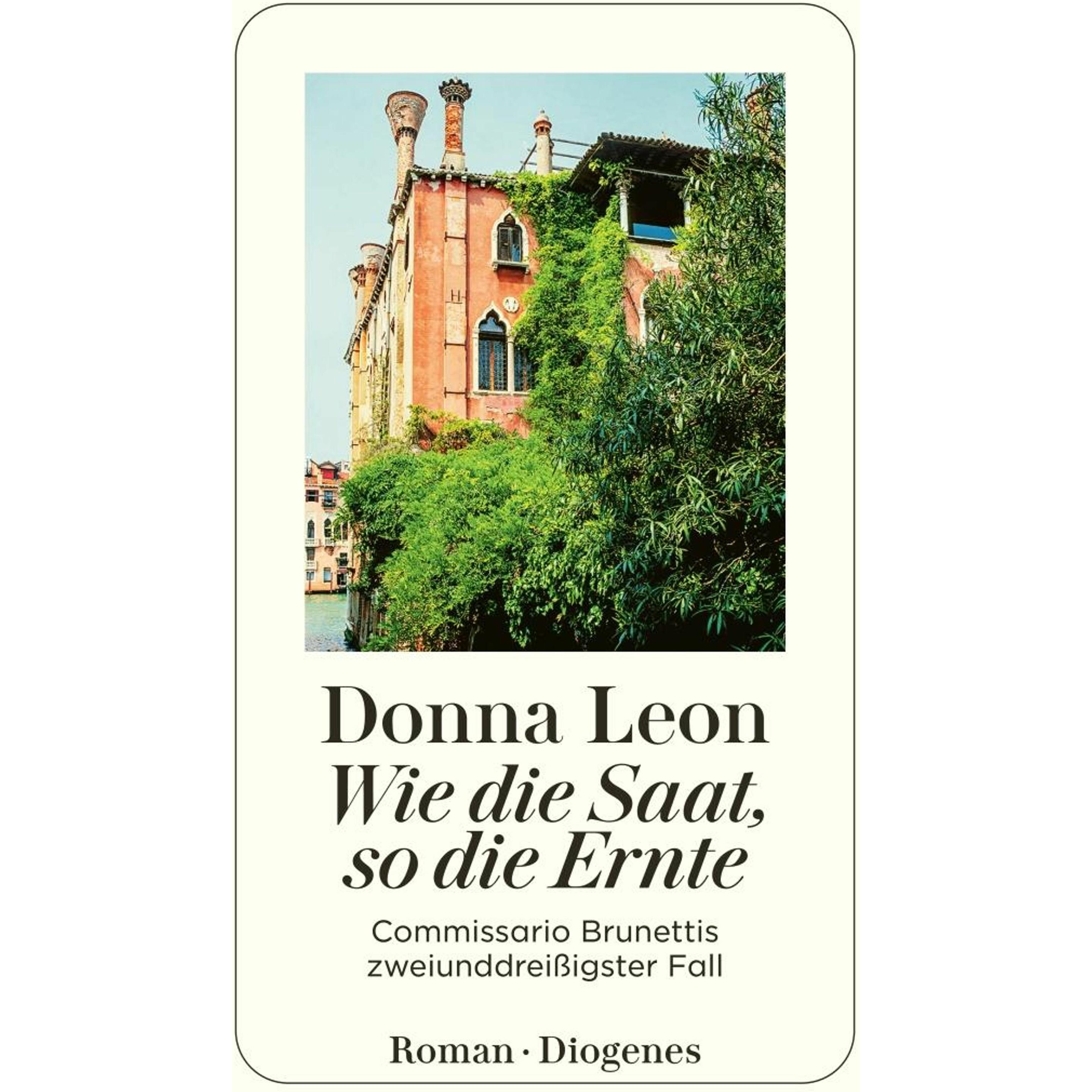 Wie die Saat, so die Ernte, Belletristik von Donna Leon