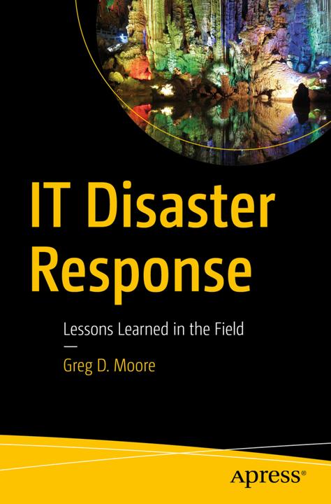 Produktbild IT Disaster Response (Englisch, Greg D. Moore, 2016)
