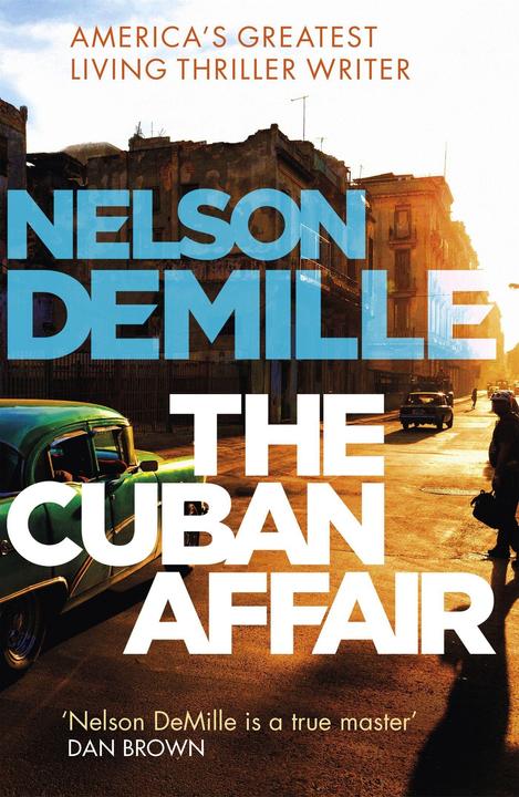 Produktbild The Cuban Affair (Englisch, Nelson DeMille, 2018)