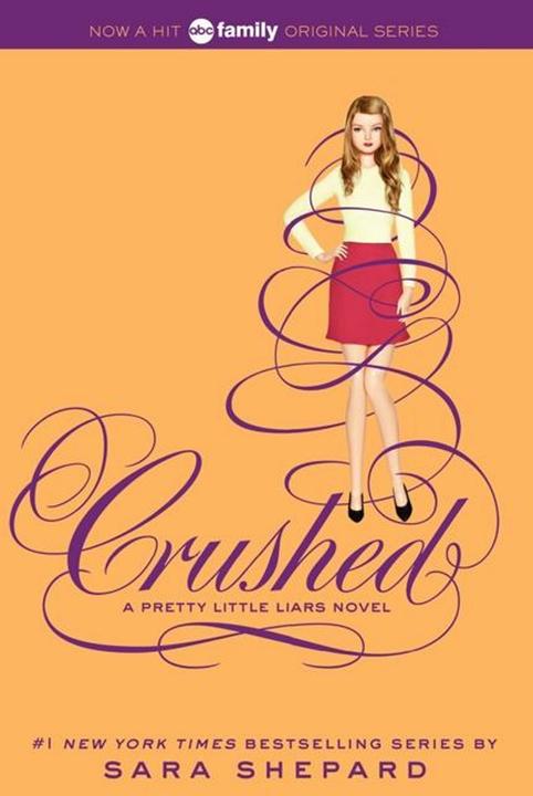 Produktbild Pretty Little Liars 13: Crushed (Englisch, Sara Shepard, 2014)