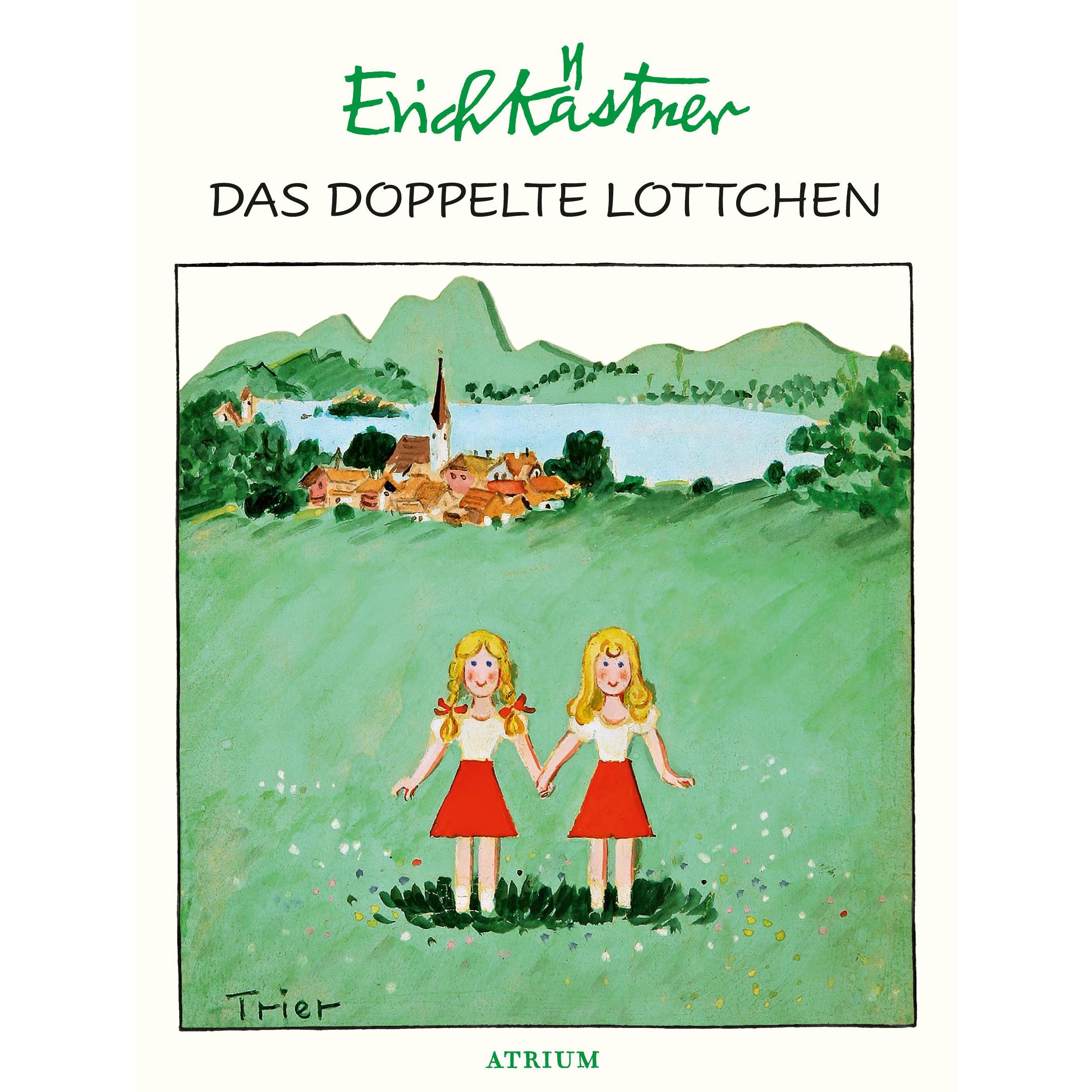 Das doppelte Lottchen: Un libro per bambini di Walter e Erich Kästner