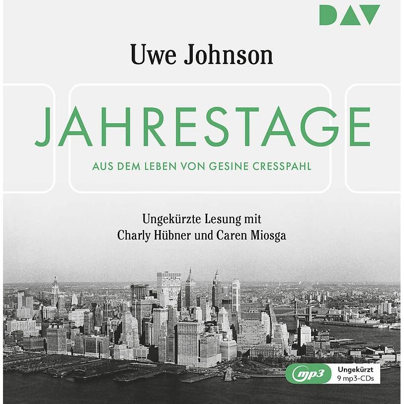 Thumbnail - Jahrestage. Aus dem Leben von Gesine Cresspahl, Hörbücher von Uwe Johnson, Charly Hübner, Caren Miosga