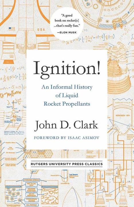 Produktbild Ignition: An Informal History of Liquid Rocket Propellants (Englisch, John Drury Clark, 2018)