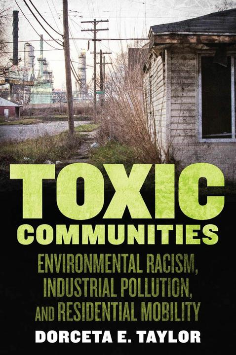 Produktbild Toxic Communities (Englisch, Dorceta Taylor, 2014)