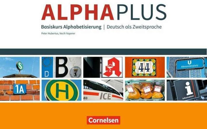 Actual product image Alpha plus A1. Neue Ausgabe. Basiskurs. Kursbuch und Übungsheft (German, Vecih Yasan, Peter Hubertus, 2017)