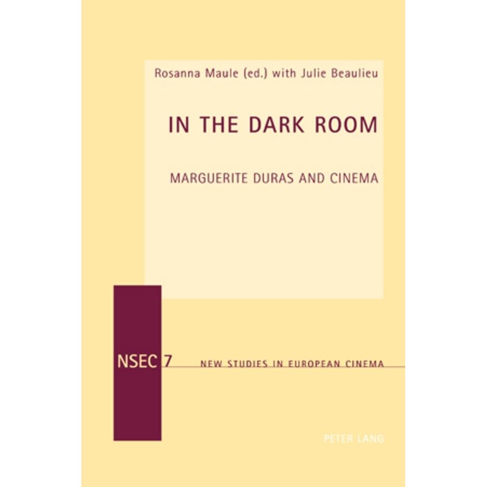 In the Dark Room, Fachbücher von Rosanna Maule, Julie Beaulieu