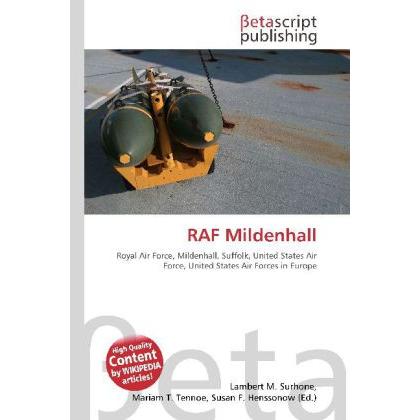 RAF Mildenhall, Fachbücher von Susan F. Marseken, Miriam T. Timpledon, Lambert M. Surhone