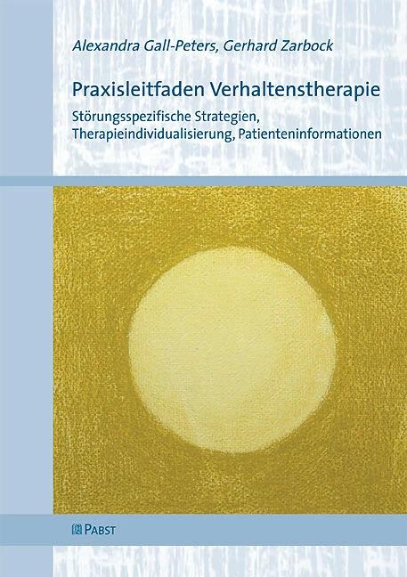 Actual product image Praxisleitfaden Verhaltenstherapie (German, Gerhard Zarbock, Alexandra Gall-Peters, 2012)