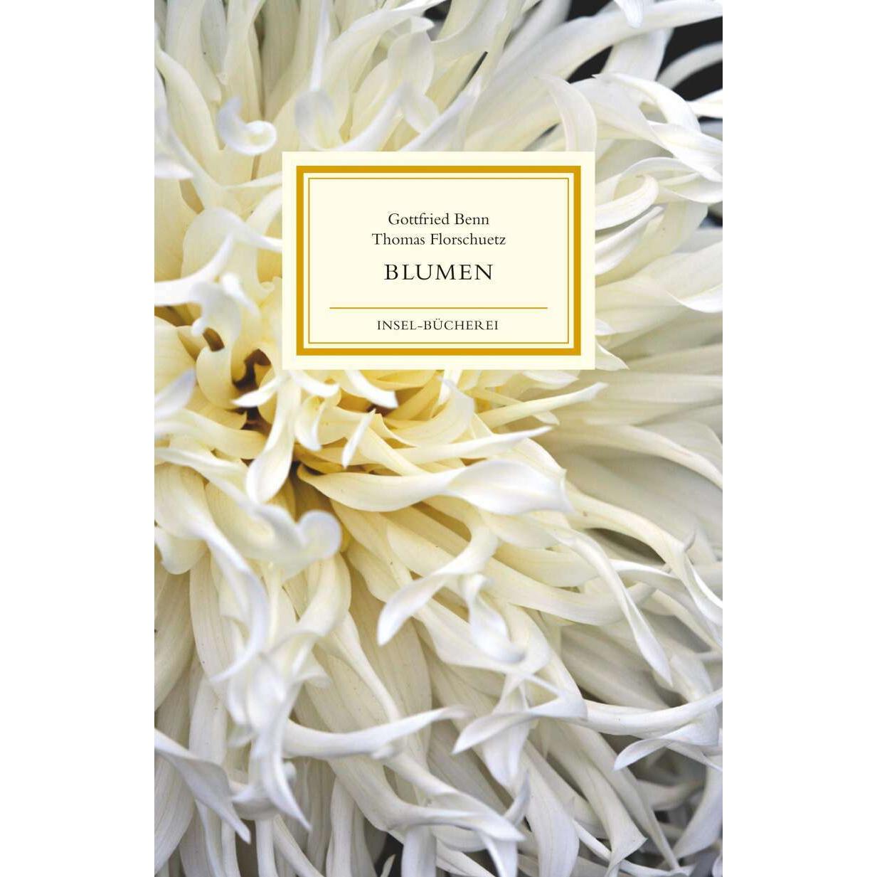 Blumen, Belletristik von Thomas Florschuetz, Gottfried Benn