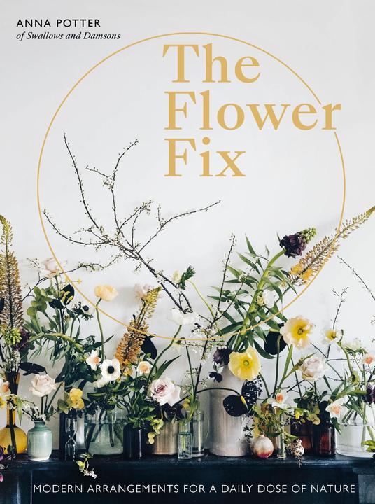 Produktbild How to Bloom: Floral Arrangements to Inspire Joyful Living (Englisch, Anna Potter, 2019)