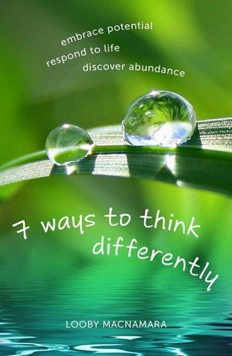 Produktbild 7 Ways to Think Differently (Englisch, Looby Macnamara, 2014)