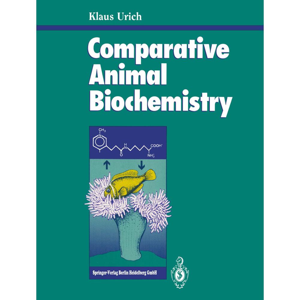 Comparative Animal Biochemistry, Fachbücher von Klaus Urich