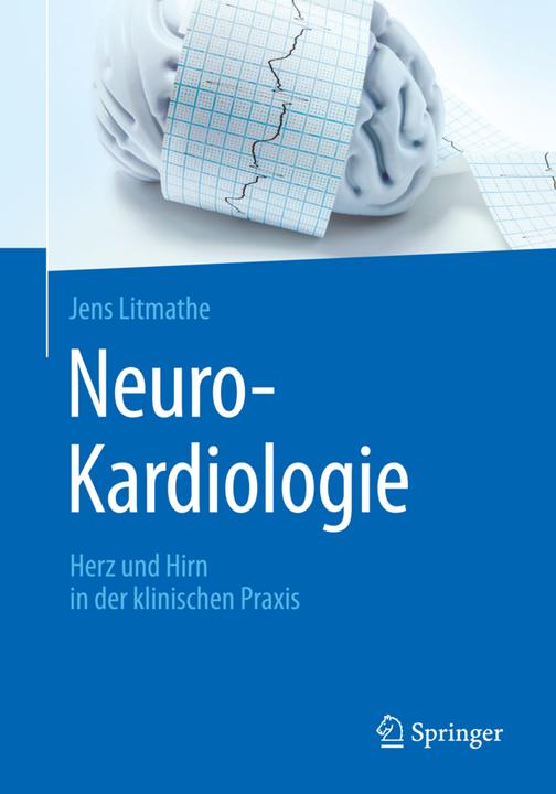 Produktbild Neuro-Kardiologie (Deutsch, Jens Litmathe, 2018)