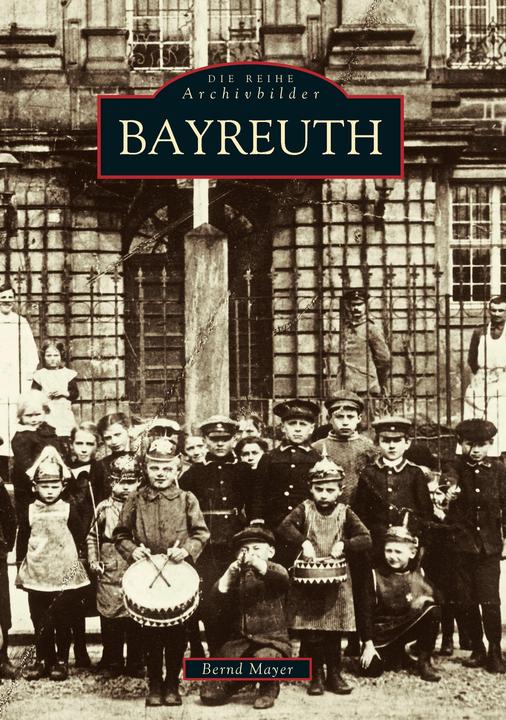 Produktbild Bayreuth (Deutsch, Bernd Mayer, 2016)