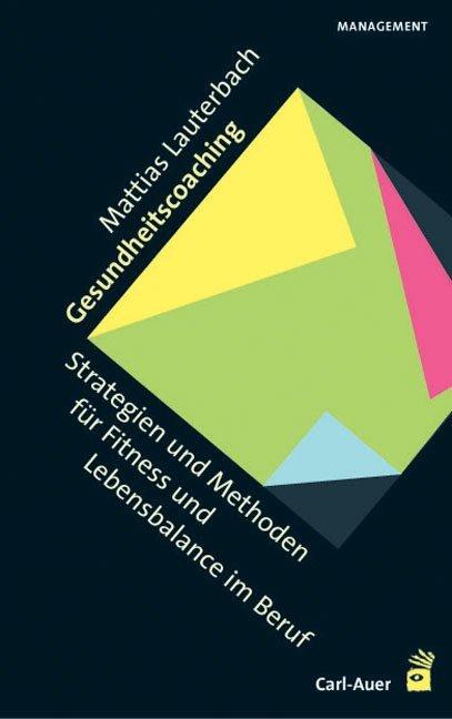 Produktbild Gesundheitscoaching (Deutsch, Matthias Lauterbach, 2018)