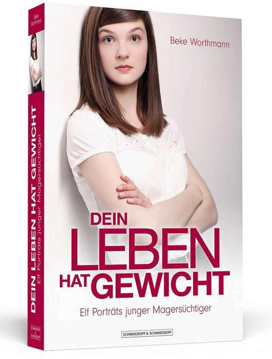 Produktbild Dein Leben hat Gewicht (Deutsch, Beke Worthmann, 2013)
