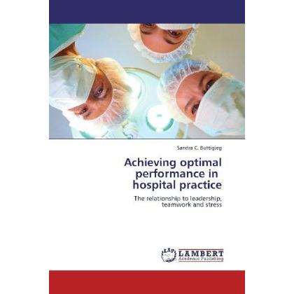 Achieving optimal performance in hospital practice, Fachbücher