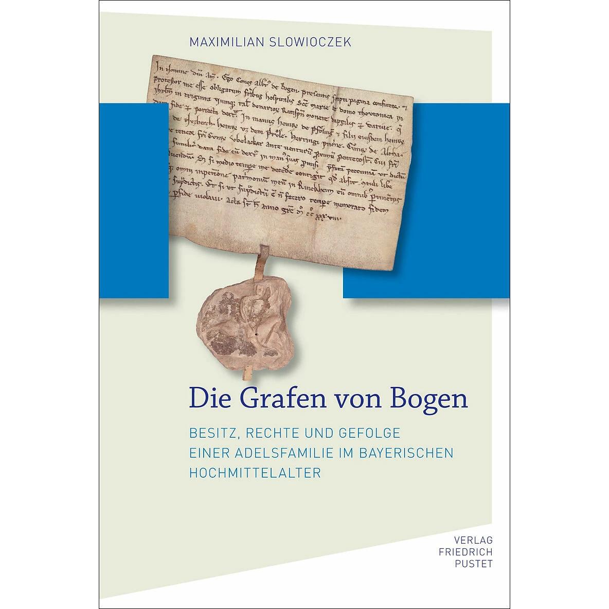 Die Grafen von Bogen, Fachbücher von Maximilian Slowioczek