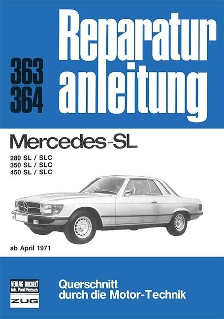 Produktbild Mercedes 280 / 350 / 450 / SL / SLC (Deutsch, 2013)