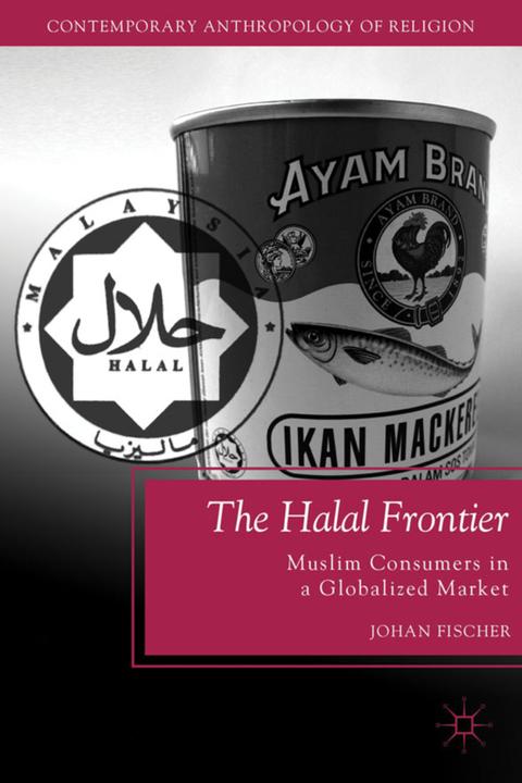 Produktbild The Halal Frontier (Englisch, Johan Fischer, 2011)