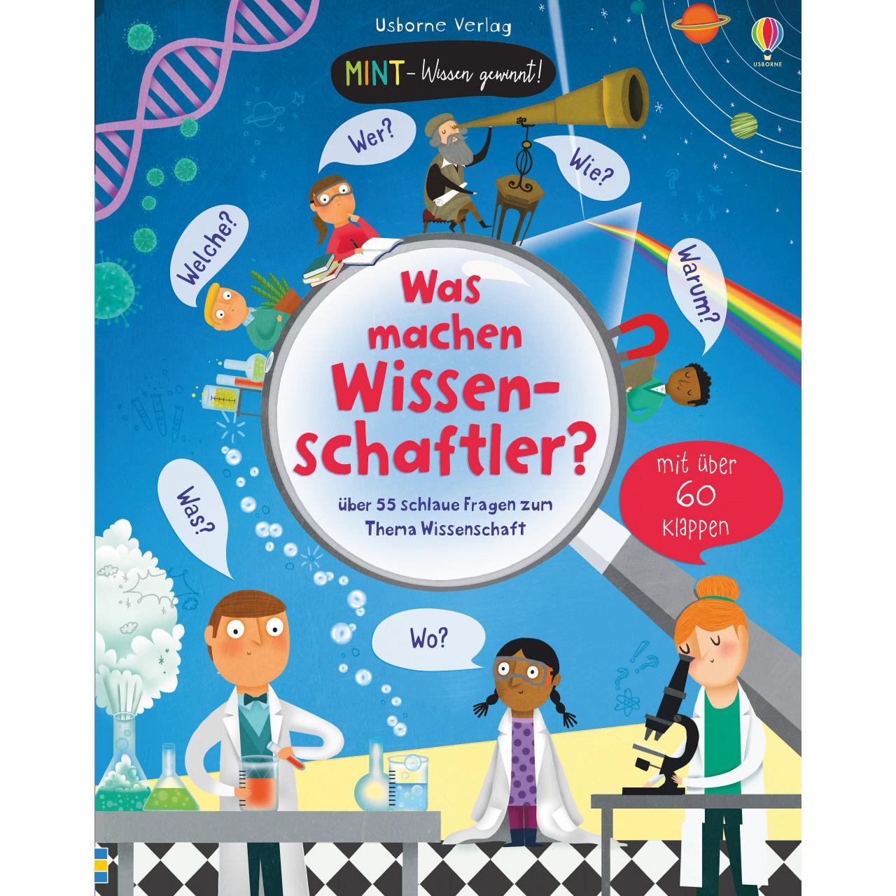 MINT - Wissen gewinnt! Was machen Wissenschaftler?, Kinderbücher von Katie Daynes