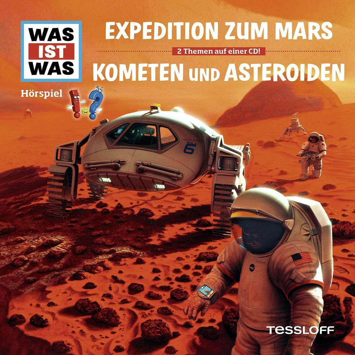 Thumbnail - Folge 58: Expedition z. Mars/ Kometen & Asteroiden, Hörbücher von Günther Illi, Dr. Manfred Baur, Sebastian Hassler, Ann...