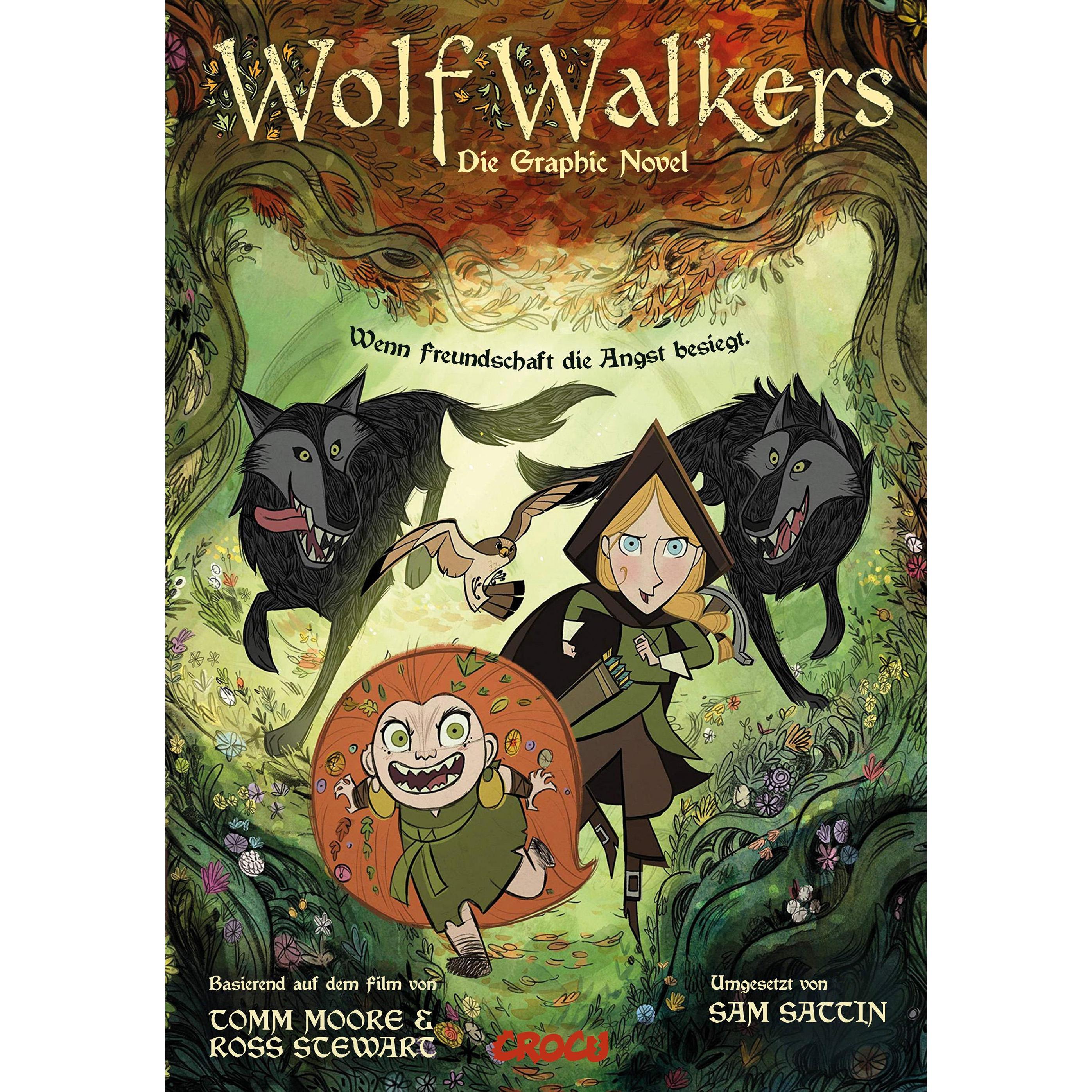 Wolfwalkers, Belletristik von Ross Stewart, Maria Pareja, Tomm Moore, Sam Sattin