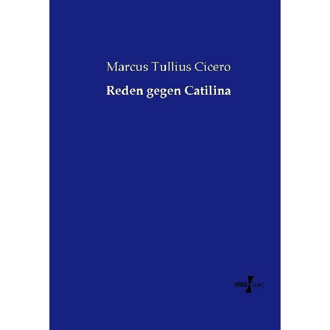 Reden gegen Catilina, Fachbücher von Cicero