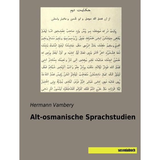 Alt-osmanische Sprachstudien, Fachbücher von Ármin Vámbéry