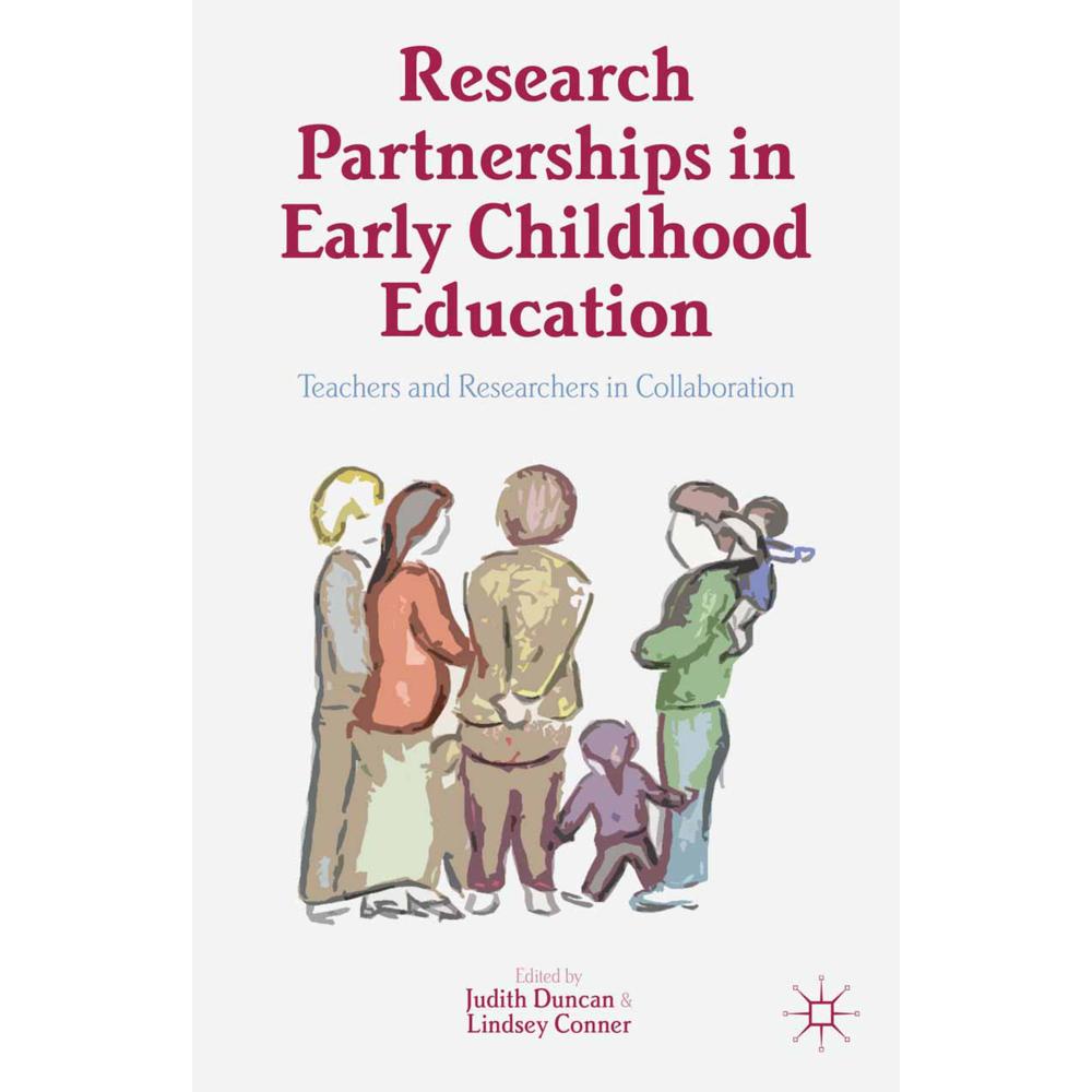 Research Partnerships in Early Childhood Education, Fachbücher von Lindsey Conner, Judith Duncan