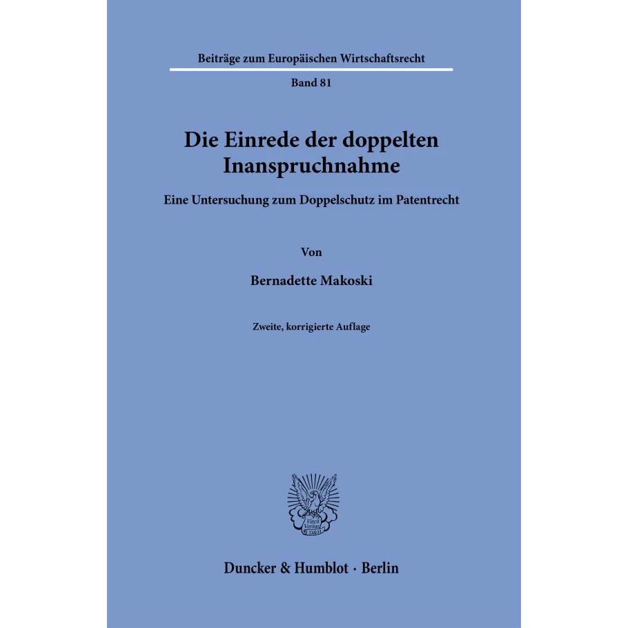 Die Einrede der doppelten Inanspruchnahme., Fachbücher von Bernadette Makoski
