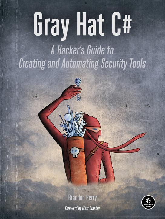 Produktbild Gray Hat C# (Englisch, Brandon Perry, 2017)