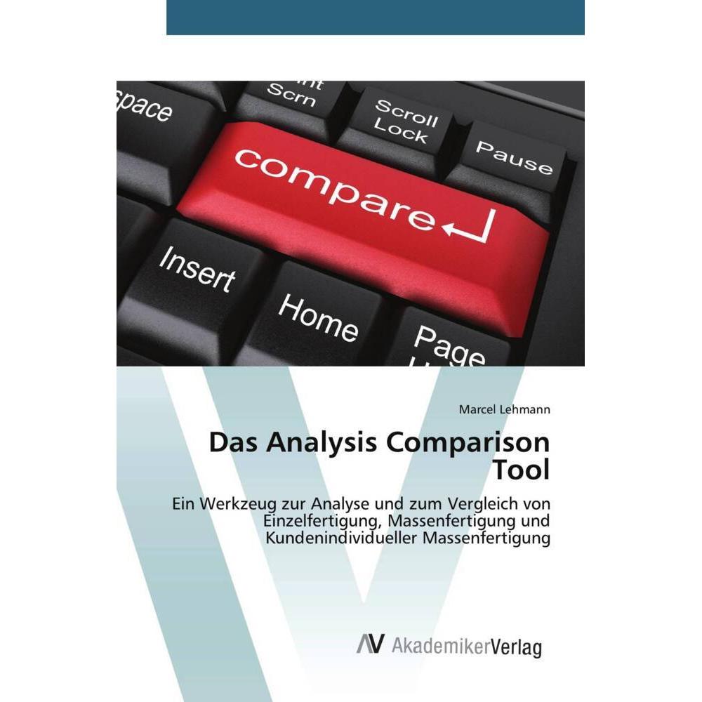 Das Analysis Comparison Tool, Fachbücher von Marcel Lehmann