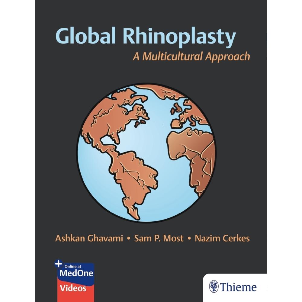 Global Rhinoplasty, Fachbücher von Ashkan Ghavami, Sam Most, Nazim Cerkes