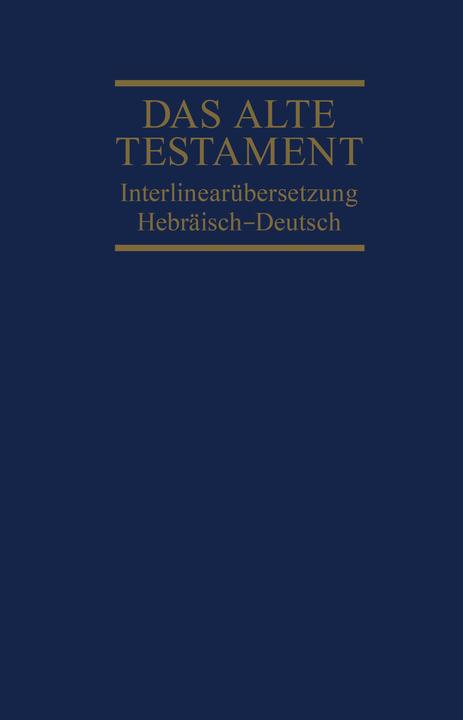 Image du produit Traduction interlinéaire de l'Ancien Testament, hébreu-allemand, volume 1 (Allemand, Rita Maria Steurer, 2022)