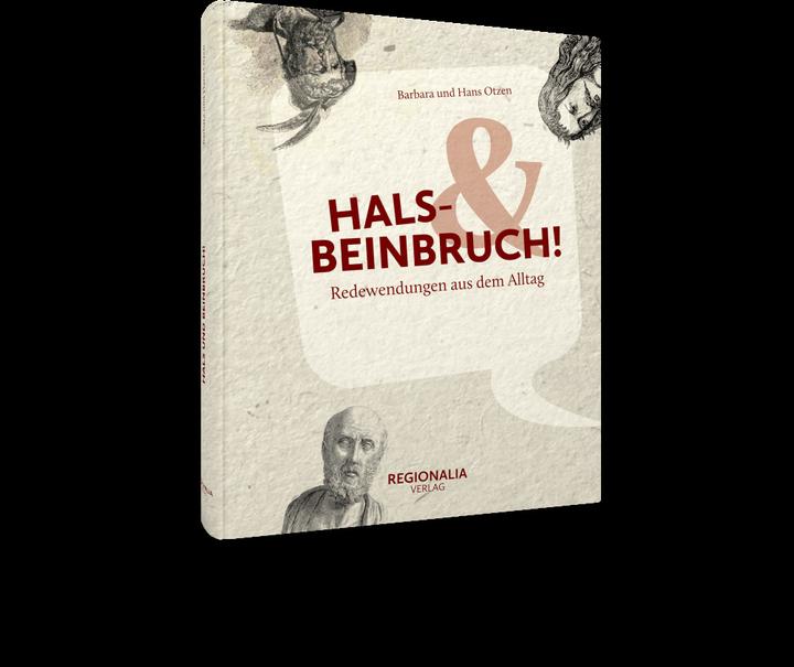 Actual product image Hals- und Beinbruch! (German, Barbara Otzen, Hans Otzen, 2021)