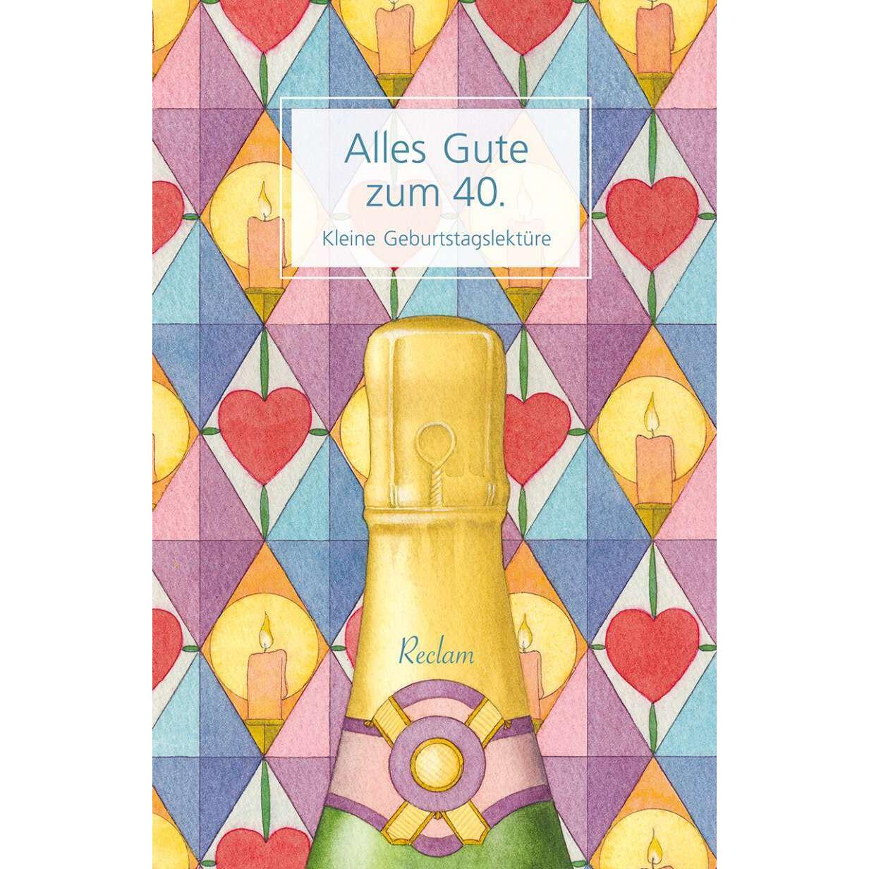 Alles Gute zum 40, Belletristik von Reclam