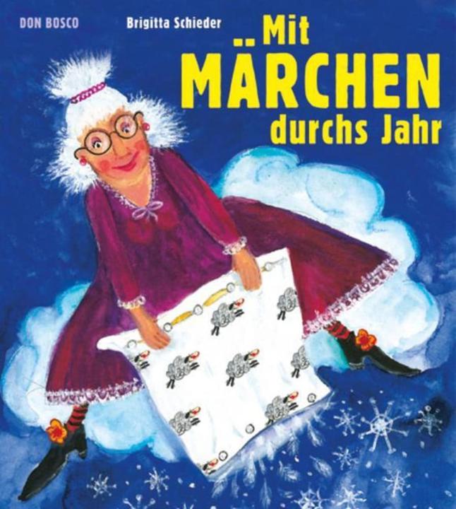 Produktbild Mit Märchen durchs Jahr (Deutsch, Brigitta Schieder, 2014)