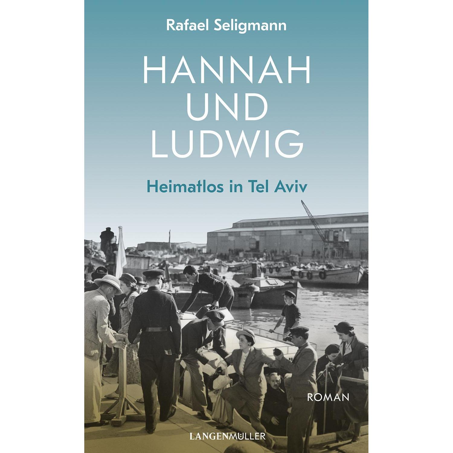 Hannah und Ludwig, Belletristik von Rafael Seligmann