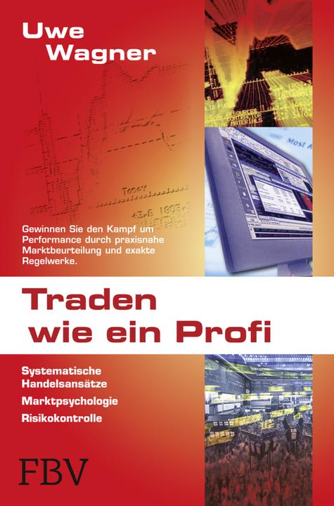 Produktbild Traden wie ein Profi (Deutsch, Uwe Wagner, 2003)