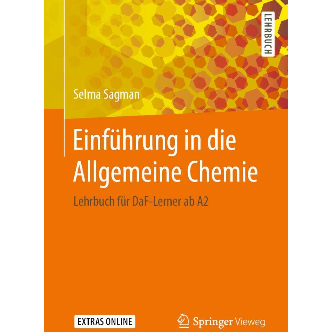 Einführung in die Allgemeine Chemie, Fachbücher von Selma Sagman