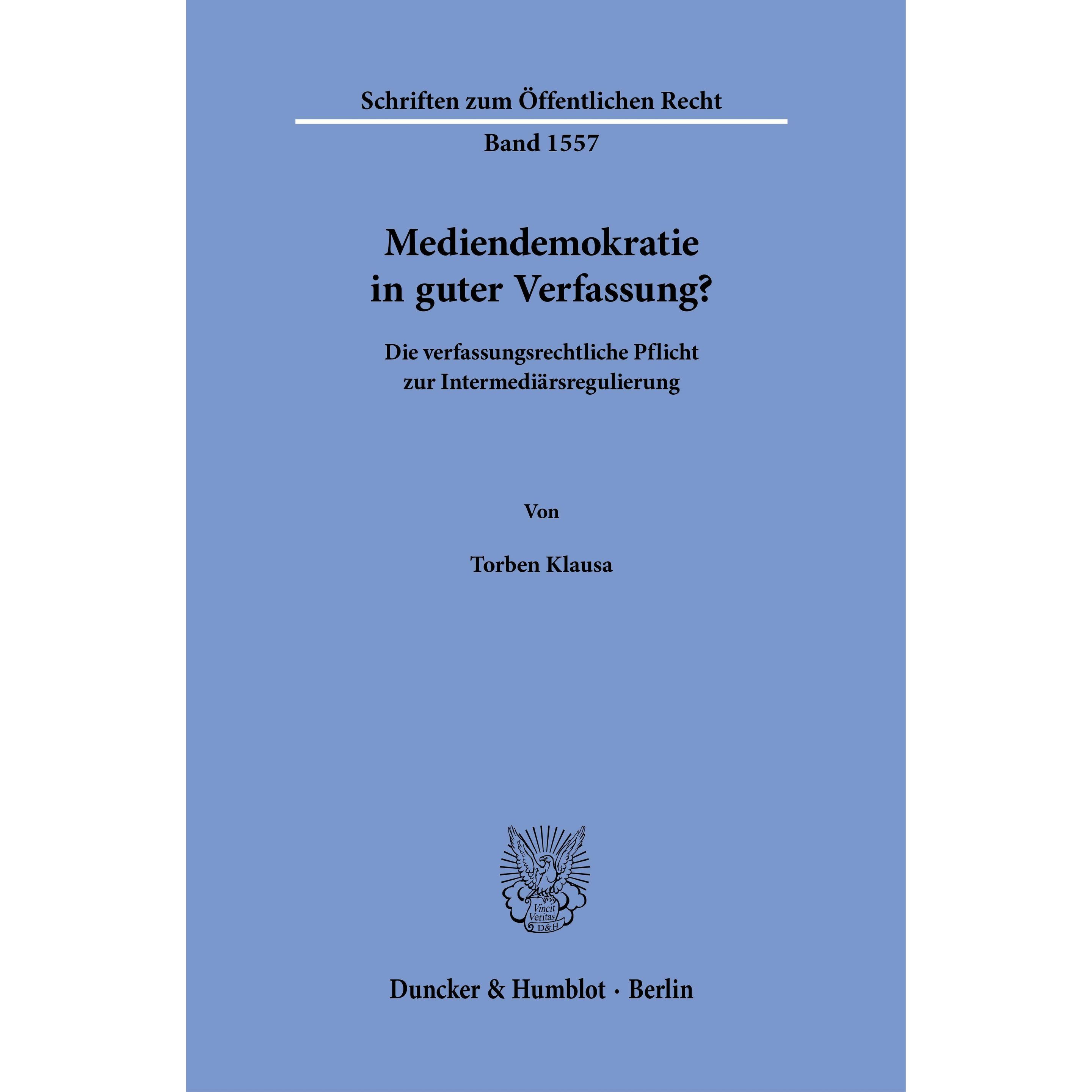 Mediendemokratie in guter Verfassung?, Fachbücher von Torben Klausa