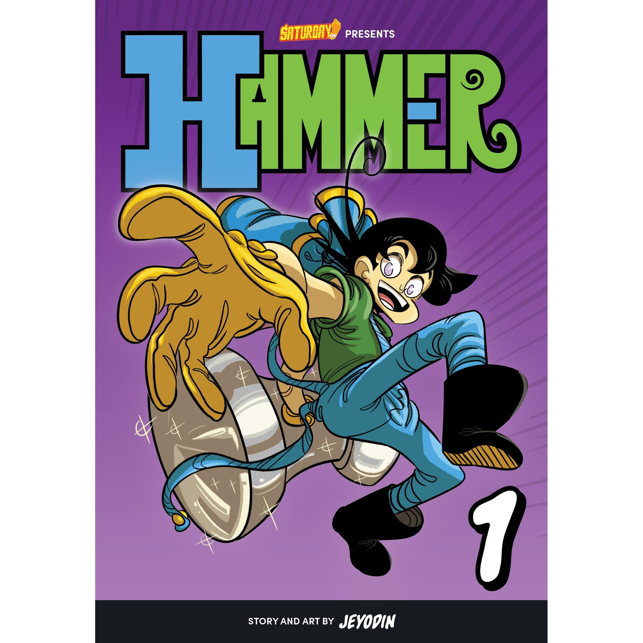 Jey Odin:Hammer, Volume 1, Kinderbücher von Jey Odin, Saturday AM